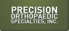 Precision Orthopaedic Specialties, Inc.
